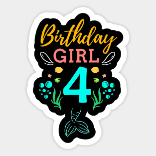 Mermaid Birthday Girl 4 Years Old It's My 4th Birthday Sticker